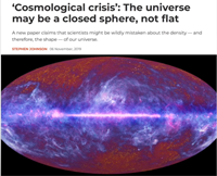 ”宇宙論的危機”。宇宙は平らではなく、閉じた球体である可能性