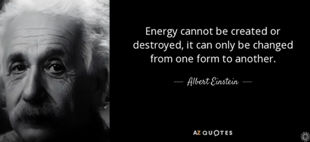 エネルギーは作ることも壊すこともできず、ある形から別の形に変えるだけである