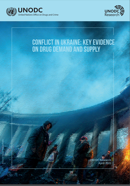 ウクライナ紛争：薬物需要と供給に関する主な証拠