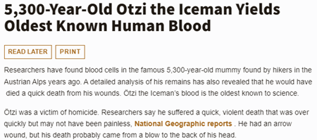 5,300年前のアイスマン、オッツィから最古の人間の血液が発見される。