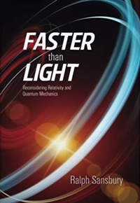 『光より速く』  相対性理論と量子力学を再考する