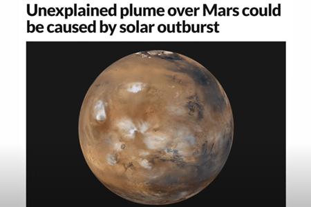 火星上の原因不明のプルームは太陽の爆発によるものかもしれない
