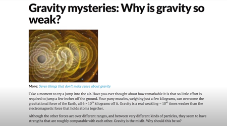 重力の謎 : 重力が弱いのはなぜですか？