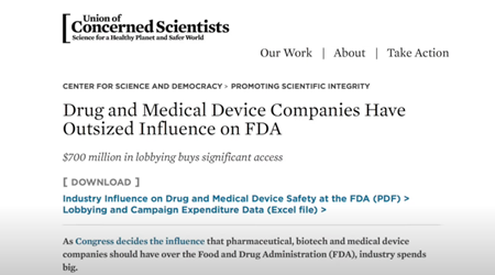 製薬会社や医療機器メーカーは、FDA（食品医薬品局）に大きな影響力を持っています。