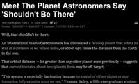 天文学者が「そこにあってはならない」と言う惑星に出会う